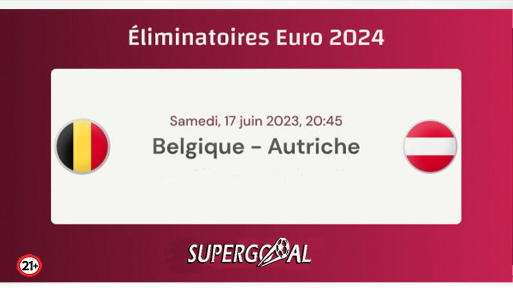 Belgique – Autriche