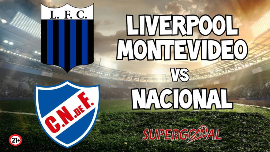 LIVERPOOL MONTEVIDEO – CLUB NATIONAL DE