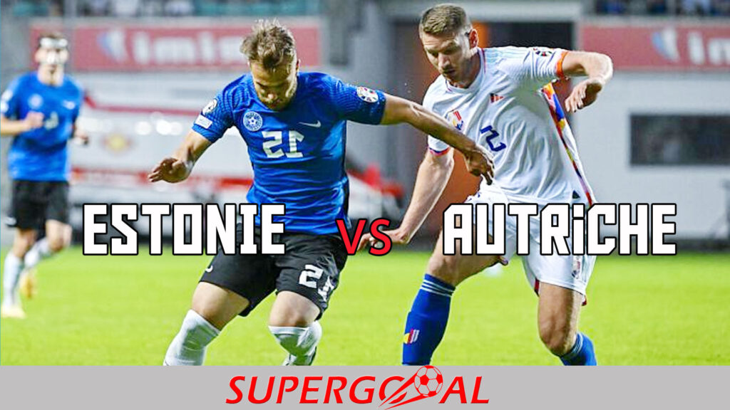 ESTONIE – Autriche