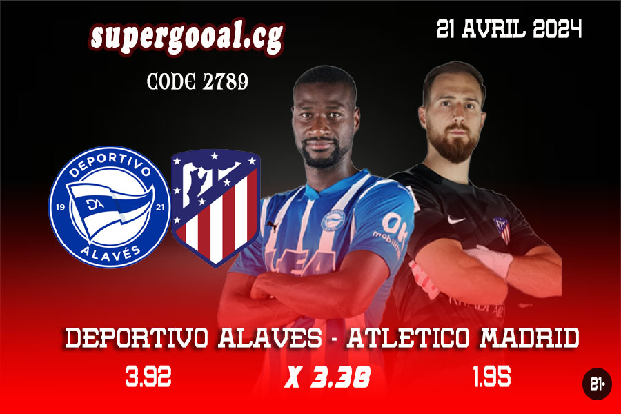 DEPORTIVO ALAVES – ATLETICO MADRID