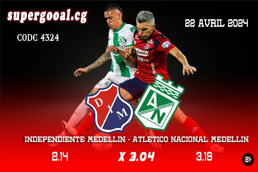 INDEPENDIENTE MEDELLIN – ATLETICO NACIONAL MEDELLIN