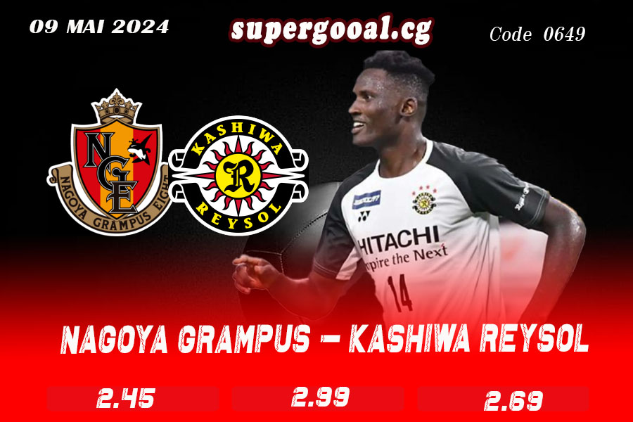 NAGOYA GRAMPUS – KASHIWA REYSOL