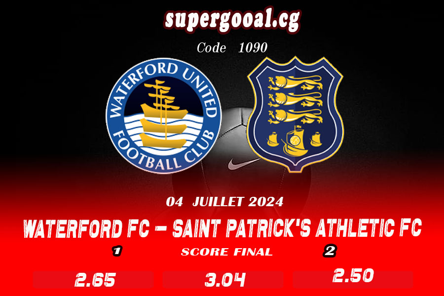 WATERFORD FC – SAINT PATRICKS ATHLETIC FC
