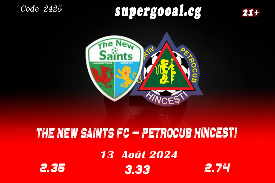 THE NEW SAINTS FC – PETROCUB HINCESTI