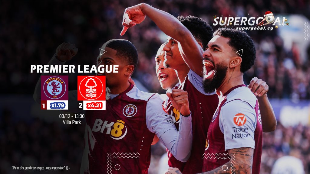 ASTON VILLA – NOTTINGHAM FOREST