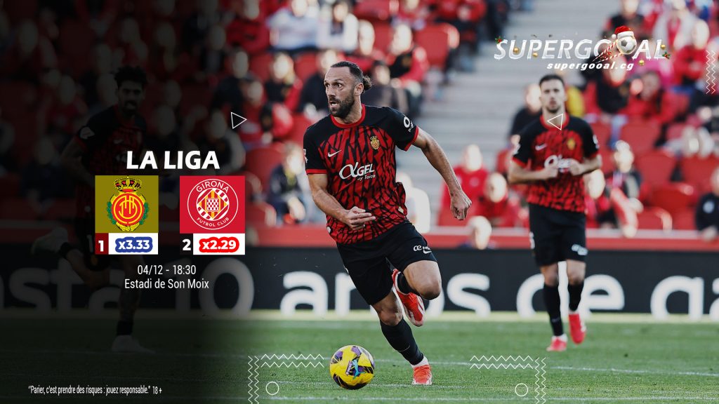 RCD MALLORCA – GIRONA FC